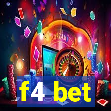 f4 bet